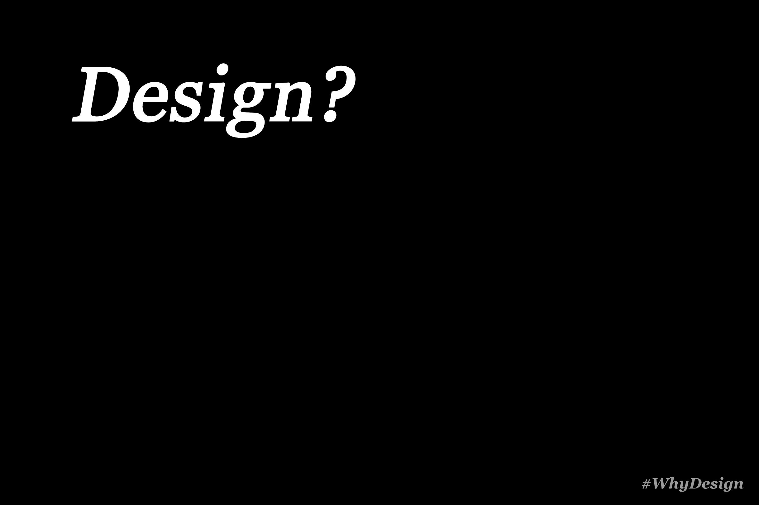 design-is-why-design